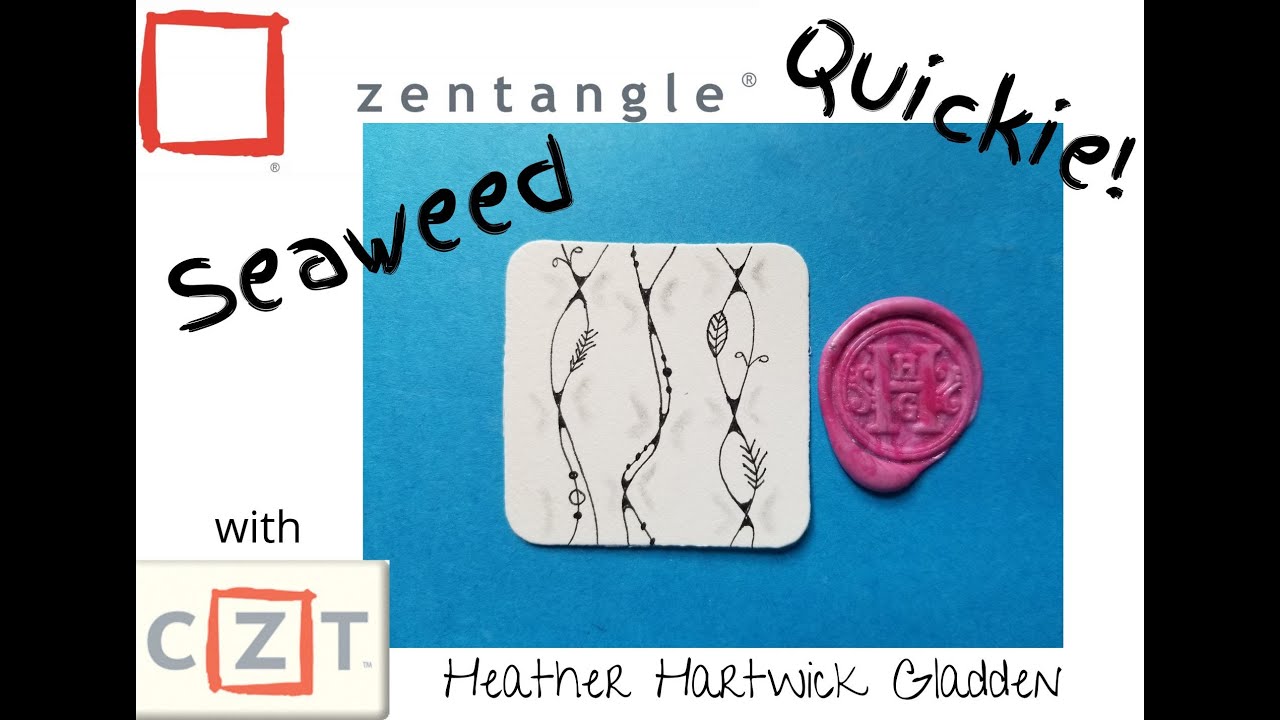 Seaweed | Zentangle® Quickie