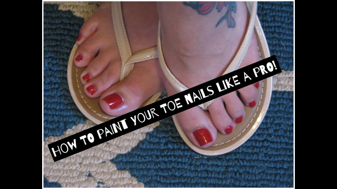 How to paint your Toenails like a pro!