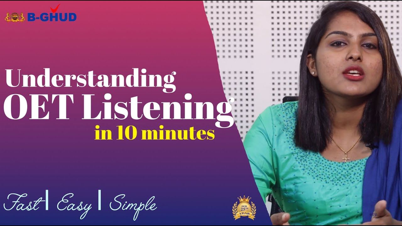 Understanding OET Listening in 10 minutes