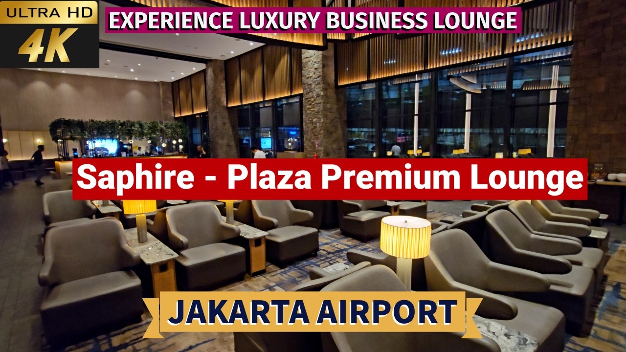 [4k] Jakarta airport business lounge | Saphire - Plaza Premium Lounge Jakarta
