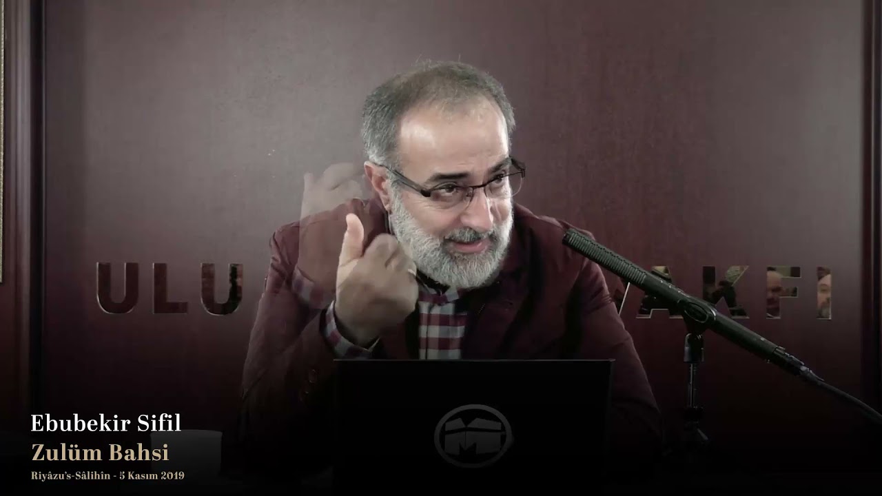 Bir ağaç dalı kadarlık bile olsa kul hakkı kişiyi Cehenneme sokar I Ebubekir Sifil