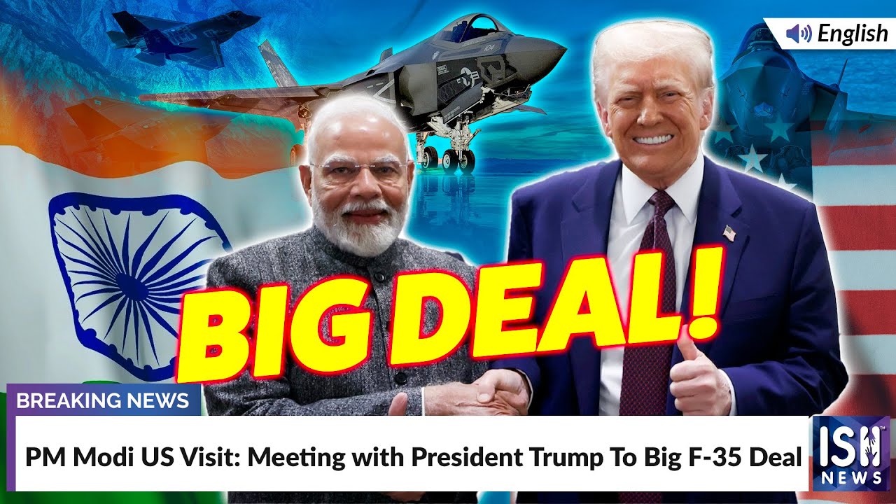 PM Modi US Visit: Meeting with President Trump To Big F-35 Deal | ISH News