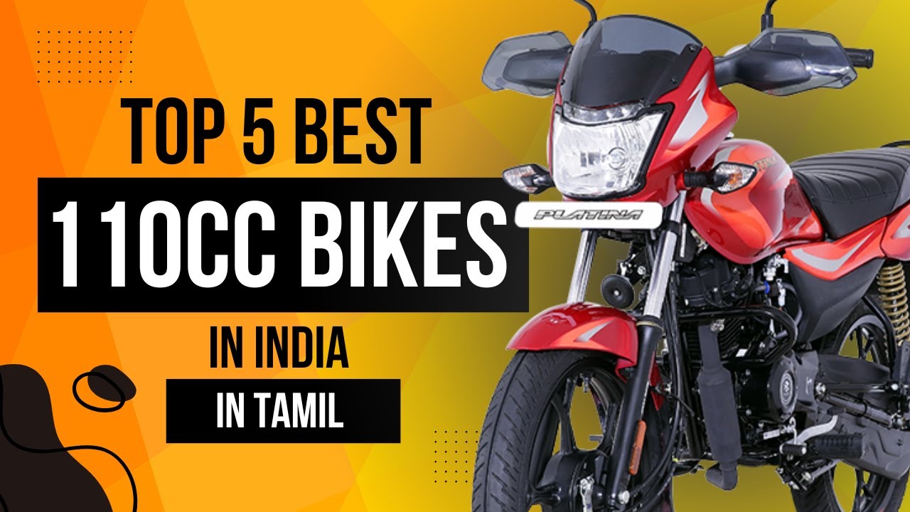 “Top 5 Best 110cc Bikes in India 2025 | Best Mileage & Features Explained” | in Tamil