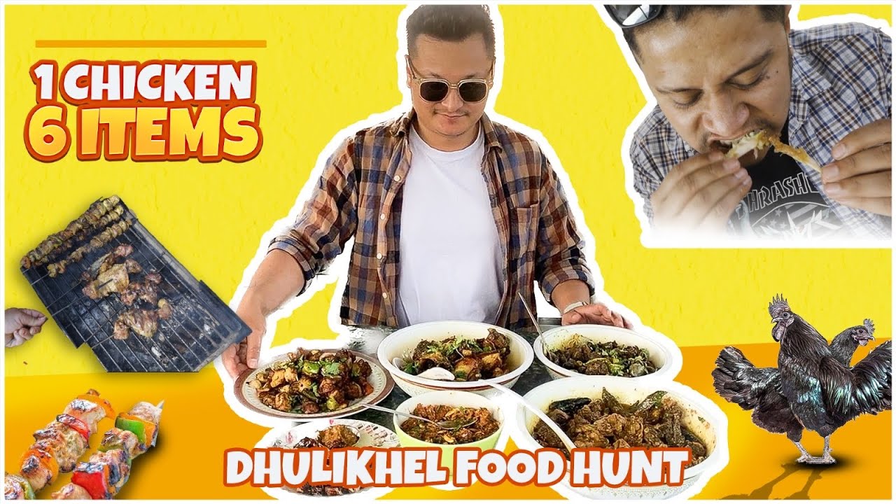 KADAKNATH HUNTING 🐓 || 1 CHICKEN 6 ITEM || KHUWA TOAST || DHULIKHEL FOOD HUNT