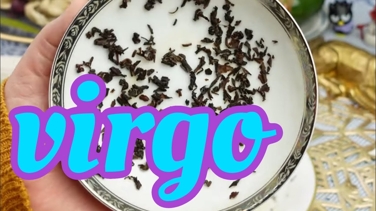 VIRGO: BIG CONFIRMATION! ✨YOU ARE ABOUT TO BE VERY HAPPY! ✨ // ASMR tea leaf reading horoscope