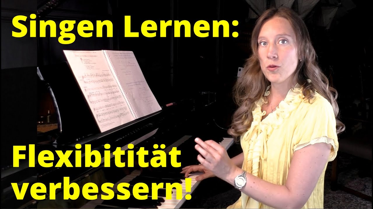 Stimmflexibilität verbessern - die besten Gesangsübungen