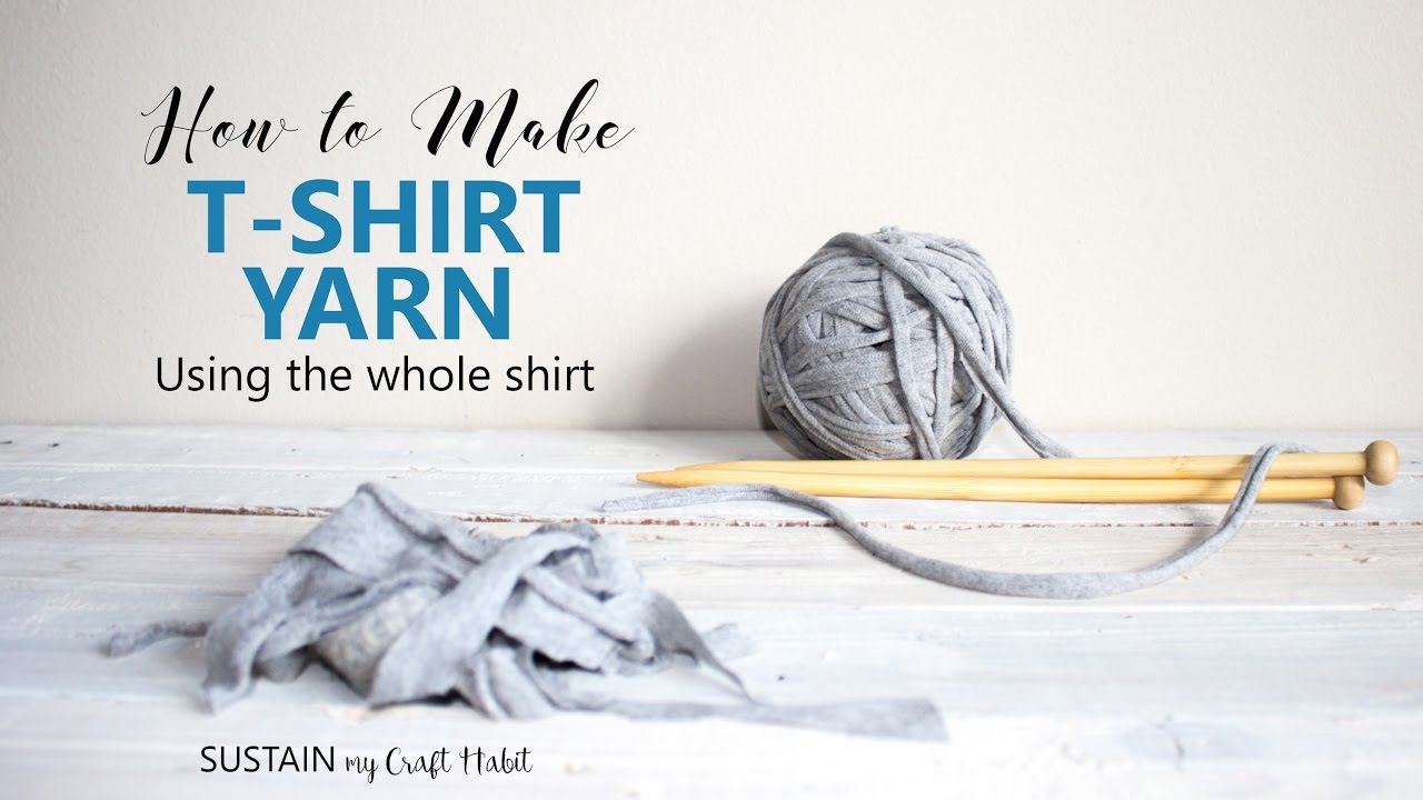 How to make T-Shirt Yarn using the Whole Shirt in a Continuous Strand