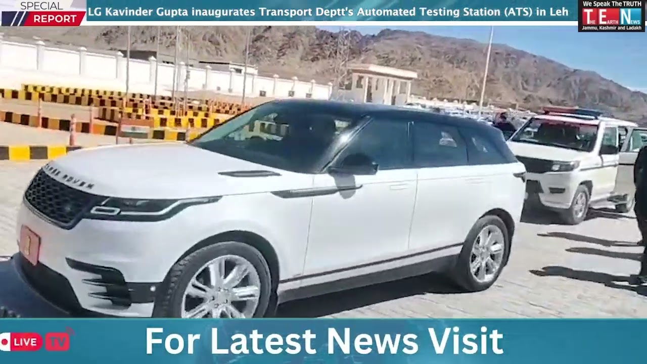 LG Kavinder Gupta inaugurates Transport Deptt's Automated Testing Station ATS in Leh
