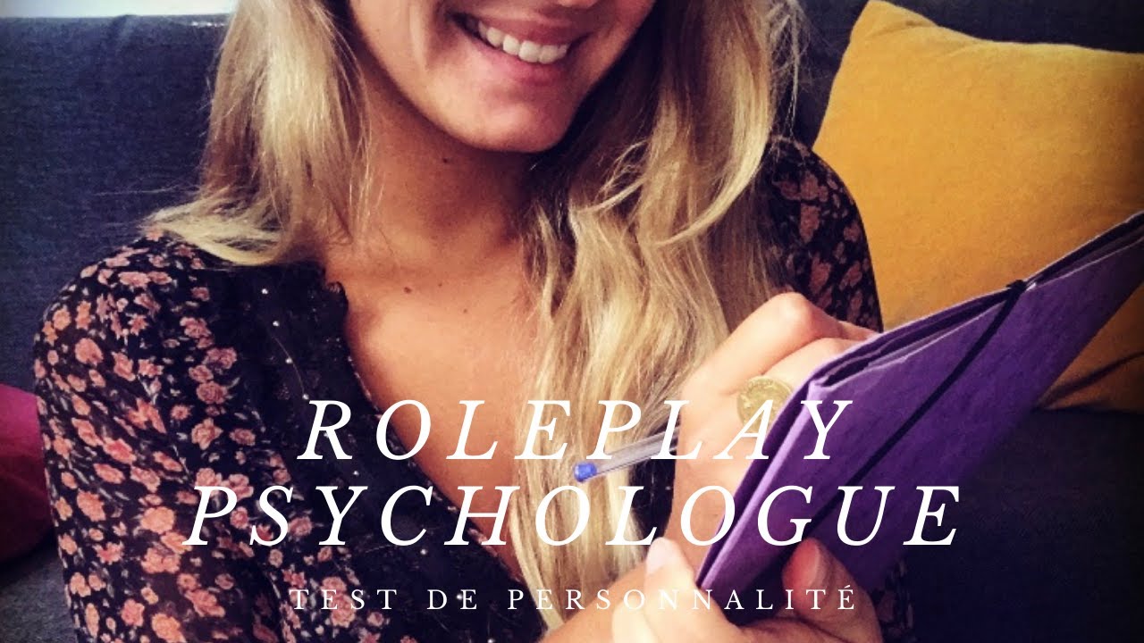 ASMR FR - ROLEPLAY Psychologue - Test de personnalité 🧠