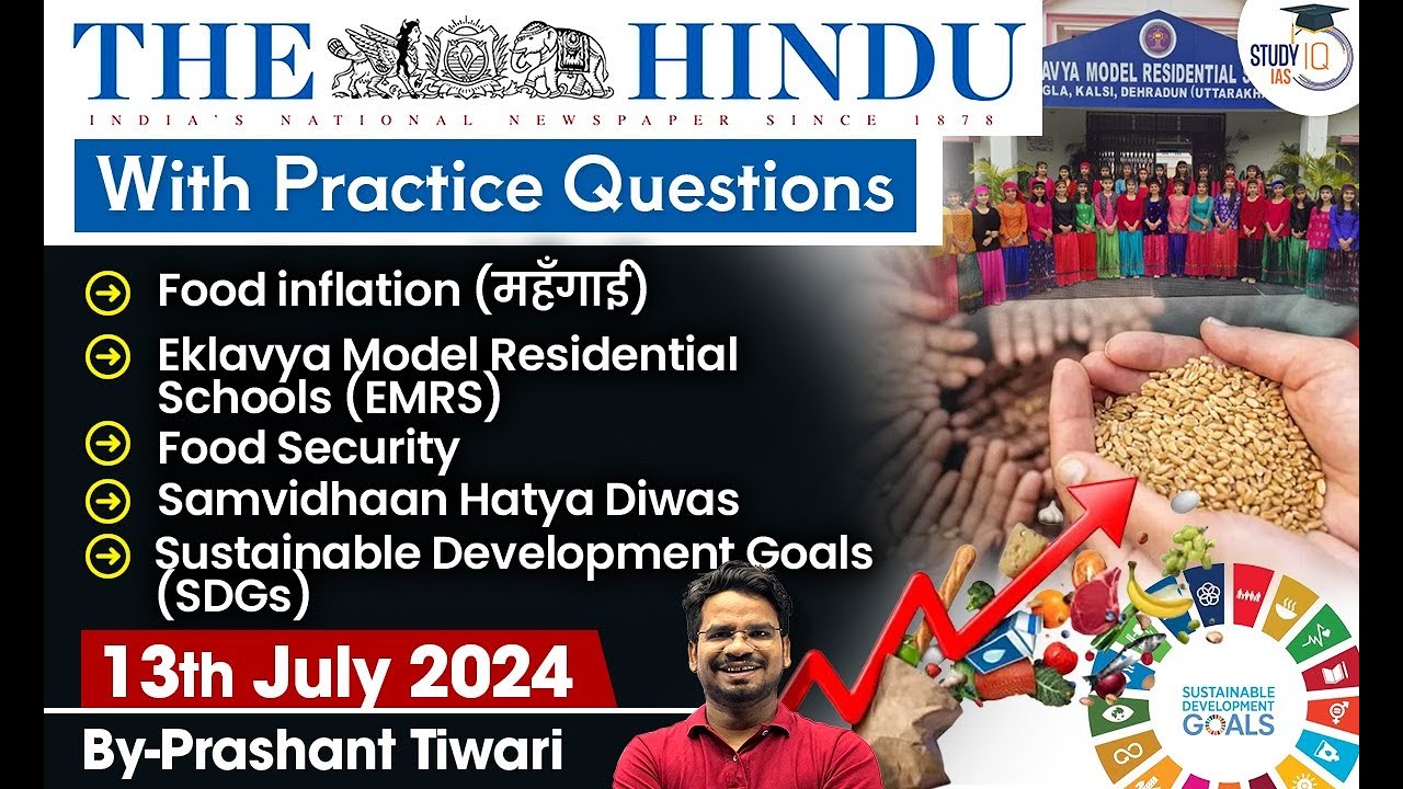 The Hindu Newspaper Analysis | 13th July 2024 | Current Affairs Today | StudyIQ IAS