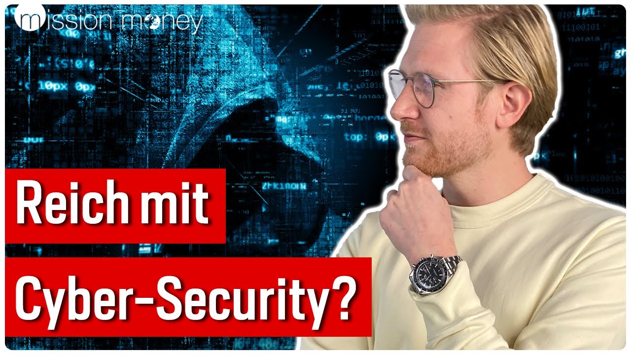Cyber-Security: Das sind die besten Aktien f&uuml;r den Tech-Trend // Mission Money