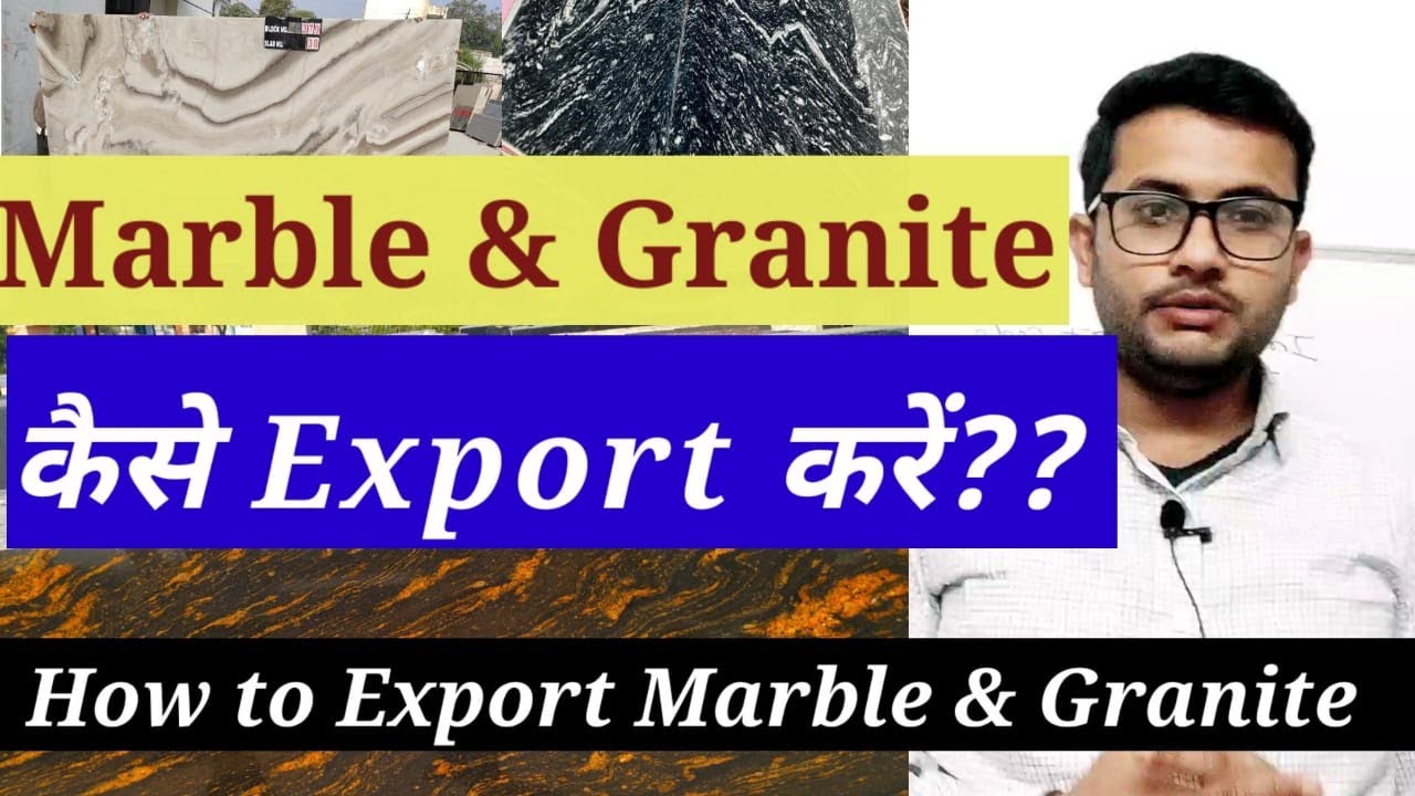 How to Export Marble and Granite from India|| Granite Export From INDIA||Stone Export From India