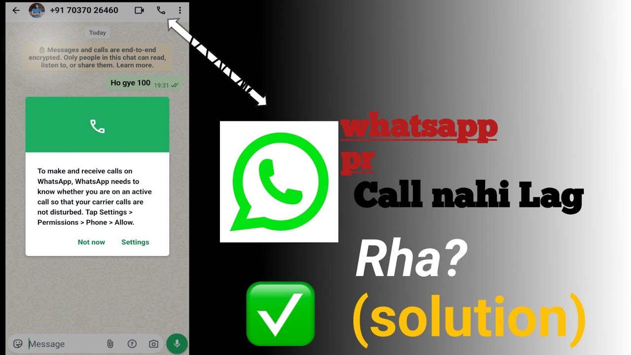 Whatsapp Call Are Not Connecting, Whatsapp Pr Call Nahi Lag Rahi, Whatsapp Calling Problem ,