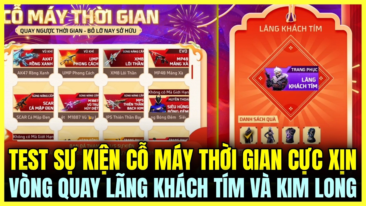 TEST SỰ KIỆN CỖ MÁY THỜI GIAN ĐỒ CỰC XỊN, VÒNG QUAY LÃNG KHÁCH TÍM VÀ MẸO SĂN KIM LONG | Free Fire