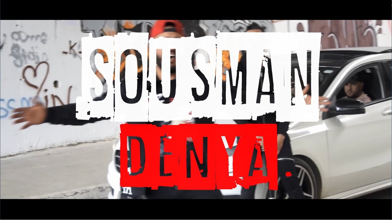 SOUSMAN DENYA 2 [ Clip Officiel ] #FREEKLAY