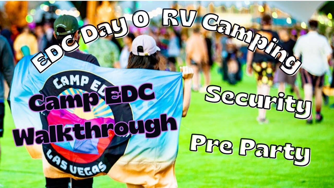 RV Camping at EDC Las Vegas | Detailed RV Drive-through, Walking Around The Mesa & Early Arrival!!