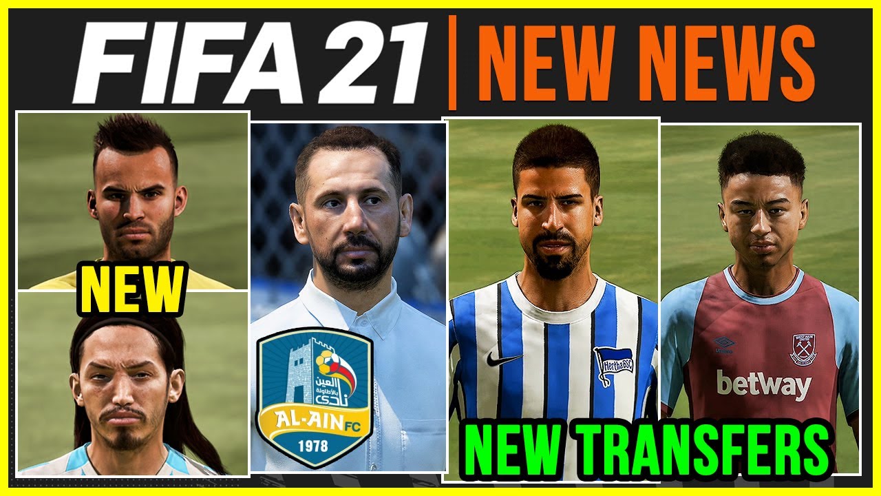 FIFA 21 NEWS AND UPDATES | NEW REAL FACES, MANAGERS, TRANSFERS, ETC