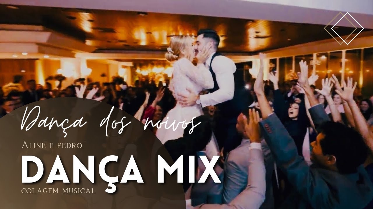 Dança dos Noivos - Mix - Aline & Pedro