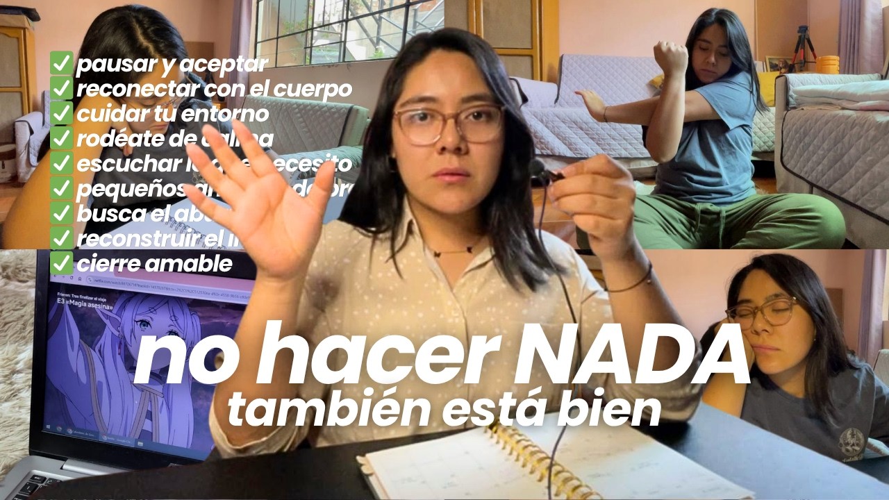 qué hacer cuando NO tienes ganas de NADA (sin forzarte ni sentir culpa) — checklist práctico