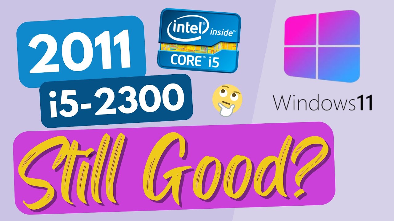 Is i5 2nd Gen STILL GOOD in 2023?