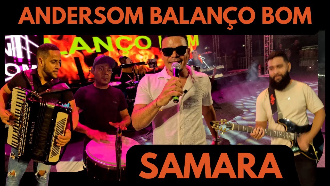 ANDERSON BALANÇO BOM - SAMARA