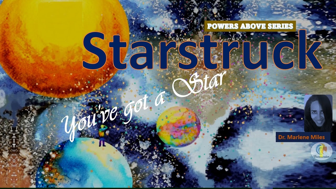 STARSTRUCK  (You've Got a Star)