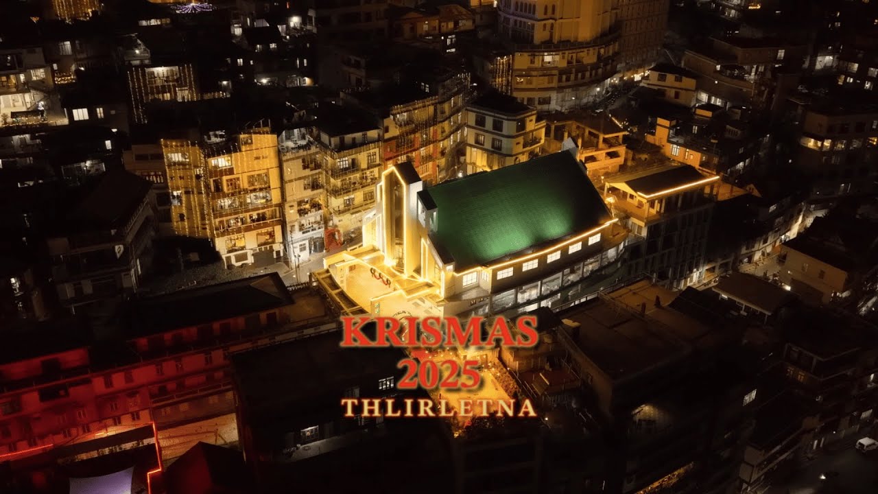 2025 KRISMAS THLIRLETNA | ELECTRIC VENG PRESBYTERIAN KOHHRAN