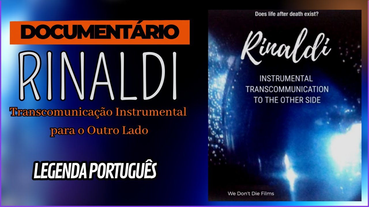 Documentário Sonia Rinaldi - Transcomunicação Instrumental para o outro Lado (Legenda PT)