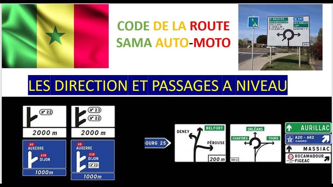code de la route , les directions et passage à niveau, wolof & france