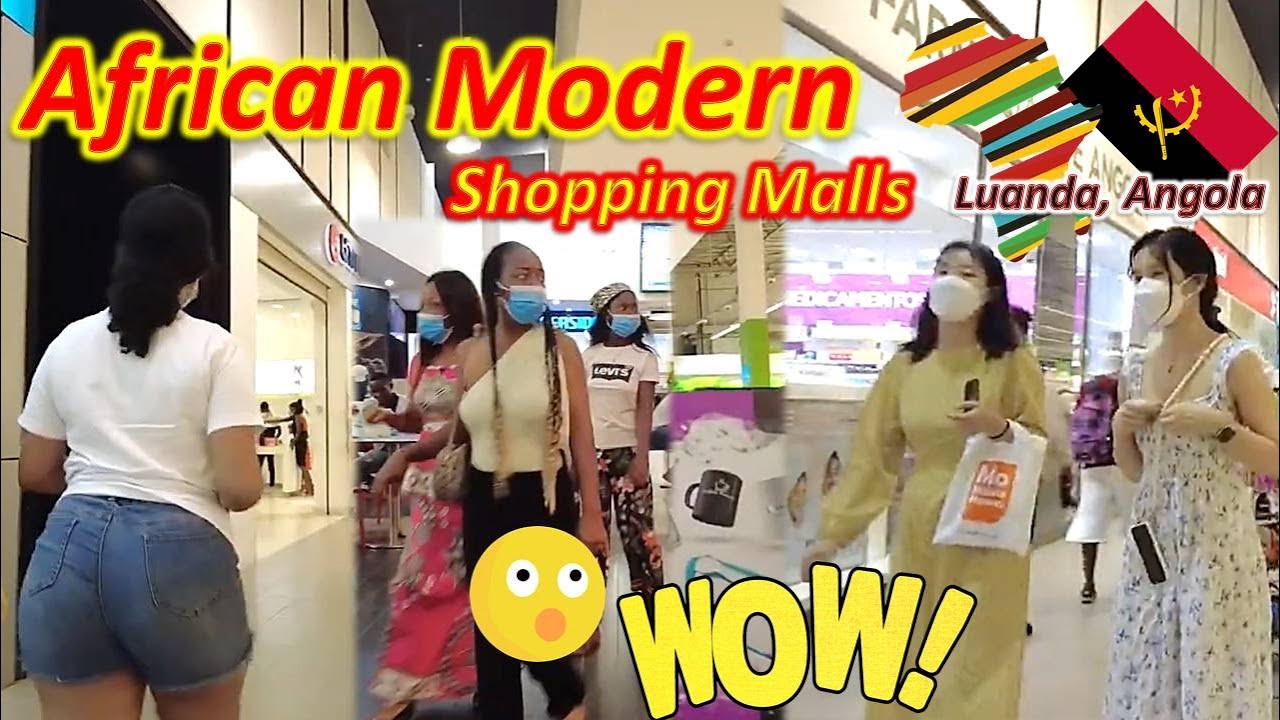 Launda Angola Modern Shopping Malls African Beauty Travel Part 6