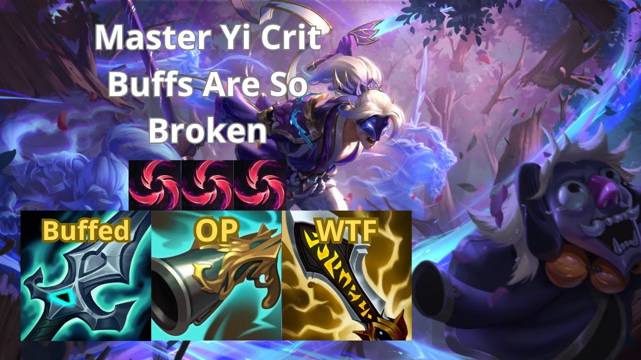 MASTER YI CRIT BUFFS ARE SO BROKEN