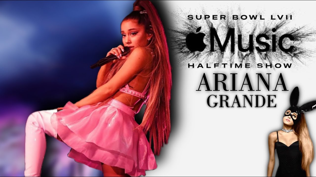 Ariana Grande - Super Bowl Halftime Show Concept
