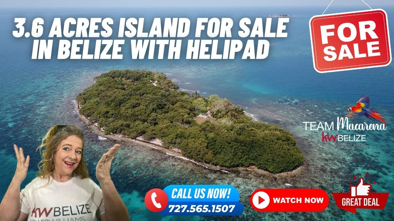 Keller Williams Belize Macarena Rose - 3.6 Acres Island For Sale in Belize with Helipad