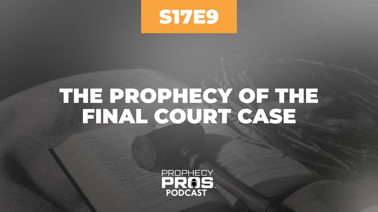 Сезон 17, Эпизод 9: Пророчество о последнем судебном процессе