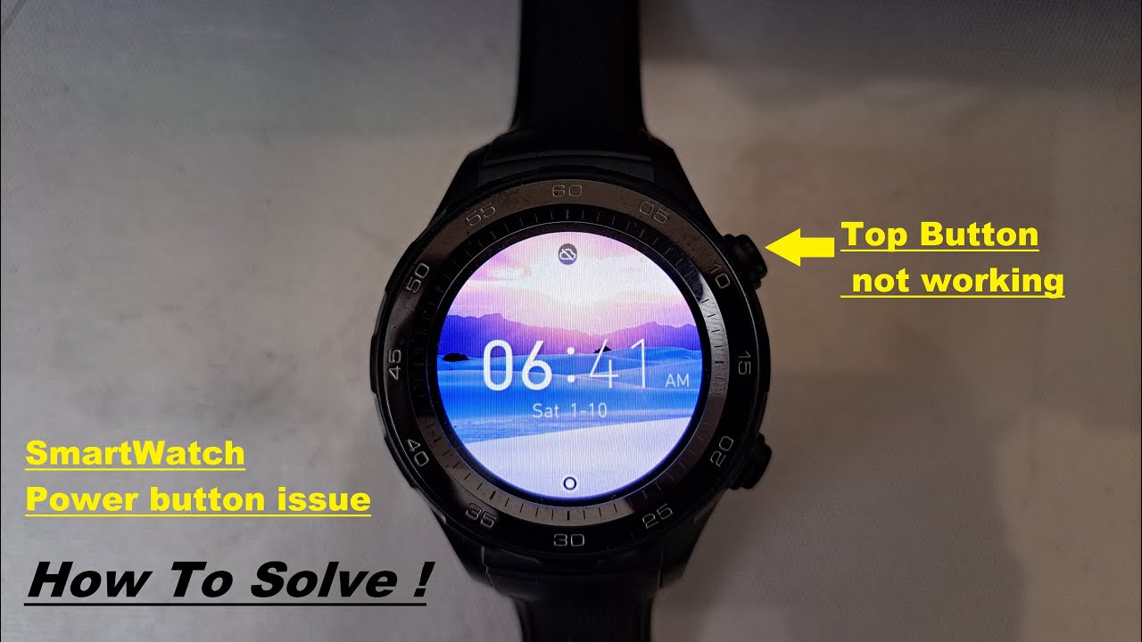 Huawei Smartwatch top button not working | How to solve.