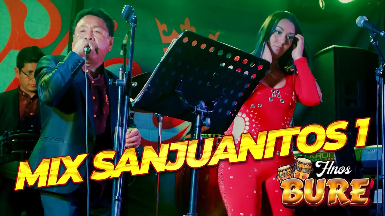 Hnos Bure | Mix Sanjuanitos 1 | Studios ABAD