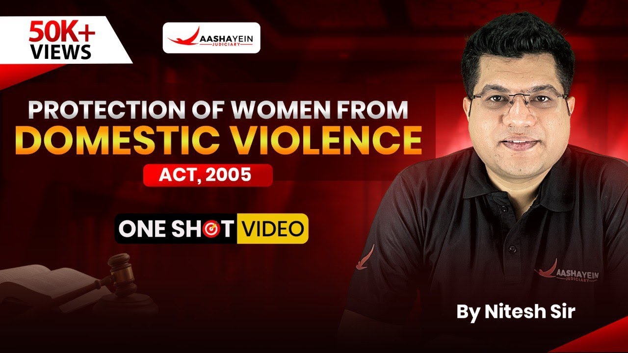 Domestic Violence Act 2005 in One Shot | Protection of Women by Nitesh Sir Aashayein Judiciary