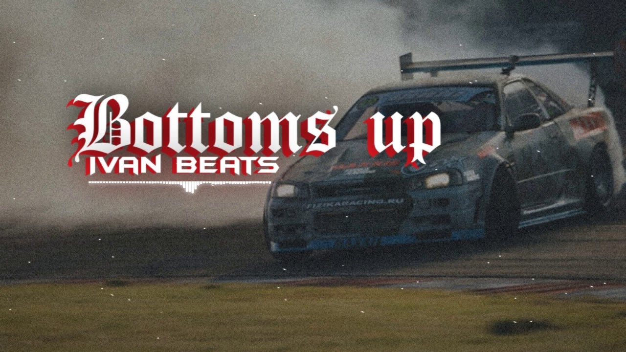 Bottoms up x siren jam [ Ivan Beats ]