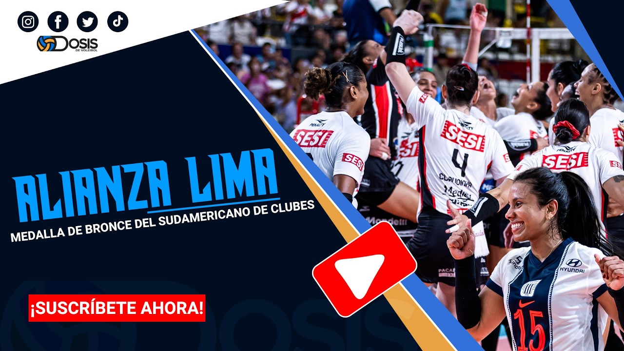 SESI CAMPEÓN DEL SUDAMERICANO | ALIANZA LIMA SE SUBE AL PODIO 🔥🏐 | DOSIS DE VOLEIBOL 🏐🏆