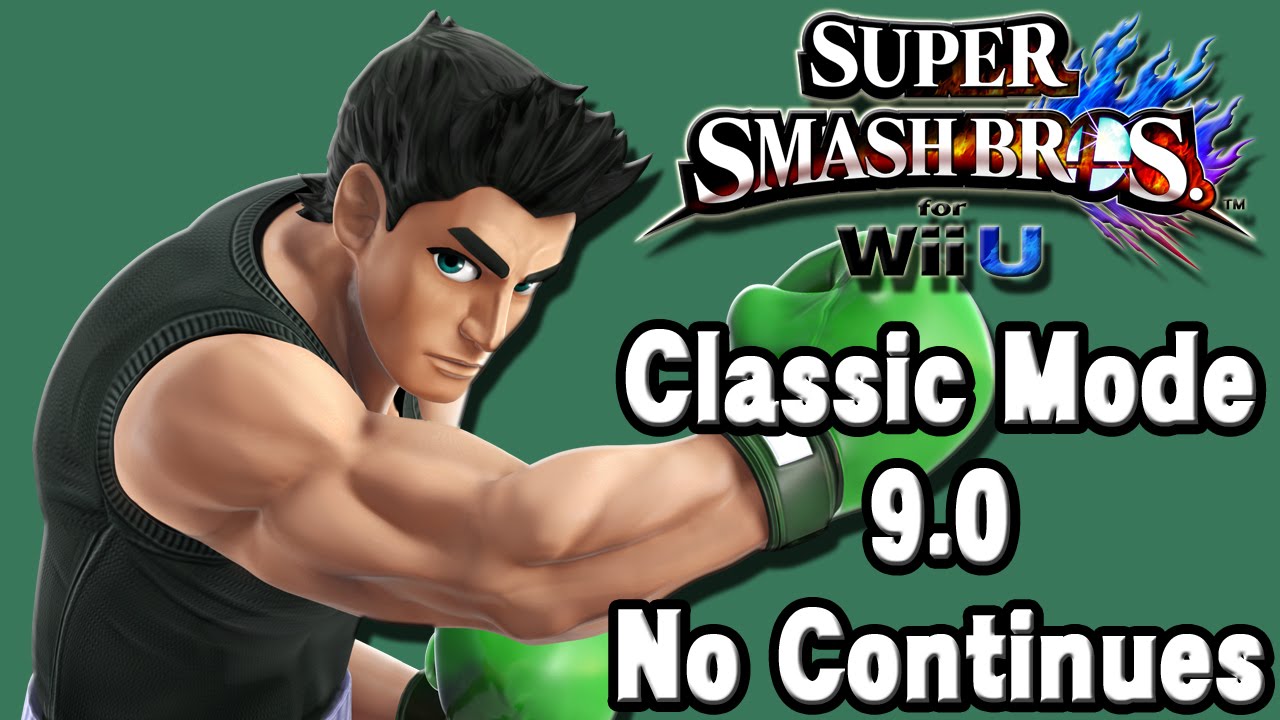 Super Smash Bros. For Wii U (Classic Mode 9.0 No Continues | Little Mac) 60fps