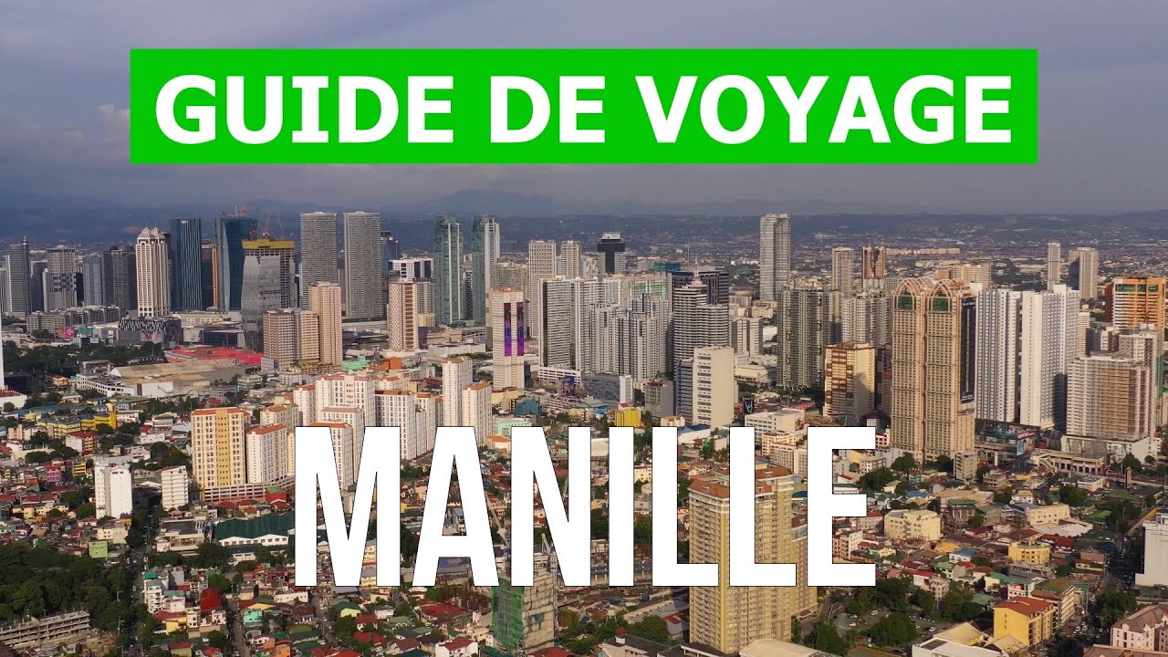 Ville de Manille en 4k. Philippines et Manille &agrave; visiter
