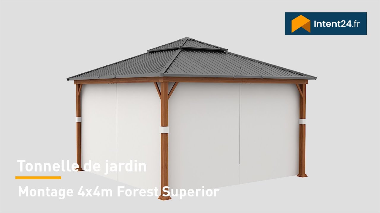 Montage 4x4 m - Tonnelle de jardin Forest Superior