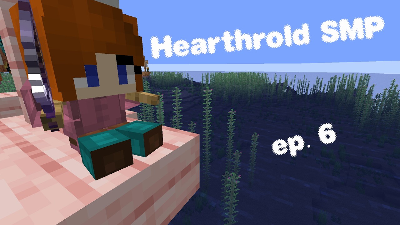 Hearthrold SMP - ep. 6 - What am I even doing?