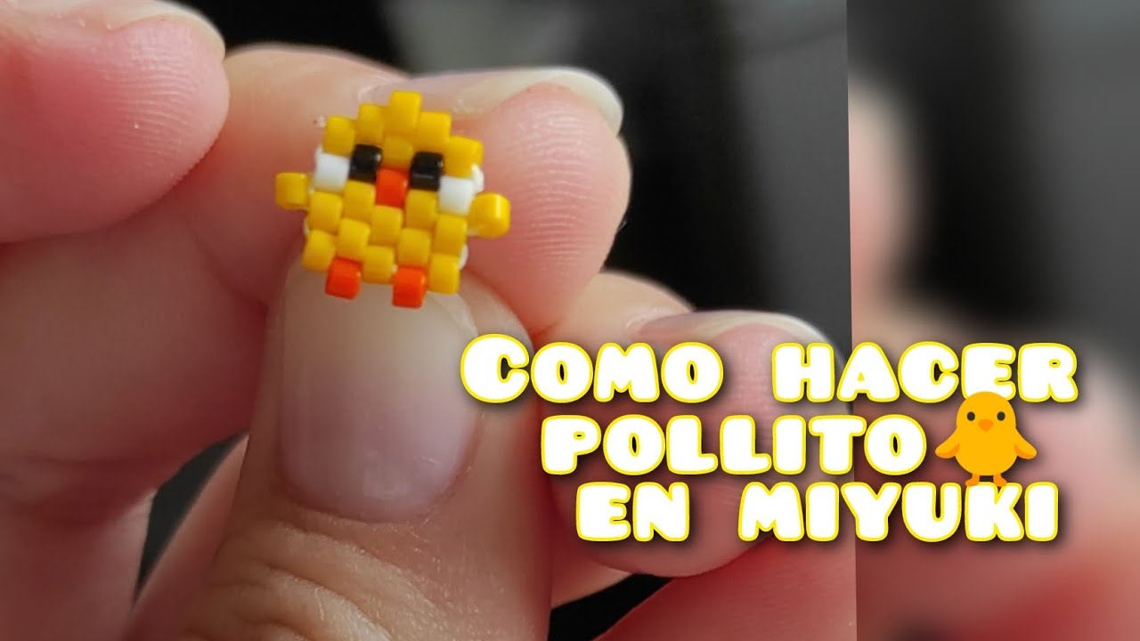 🐥COMO HACER POLLITO EN MIYUKI CON TÉCNICA BRICK STITCH ( paso a paso para principiantes)
