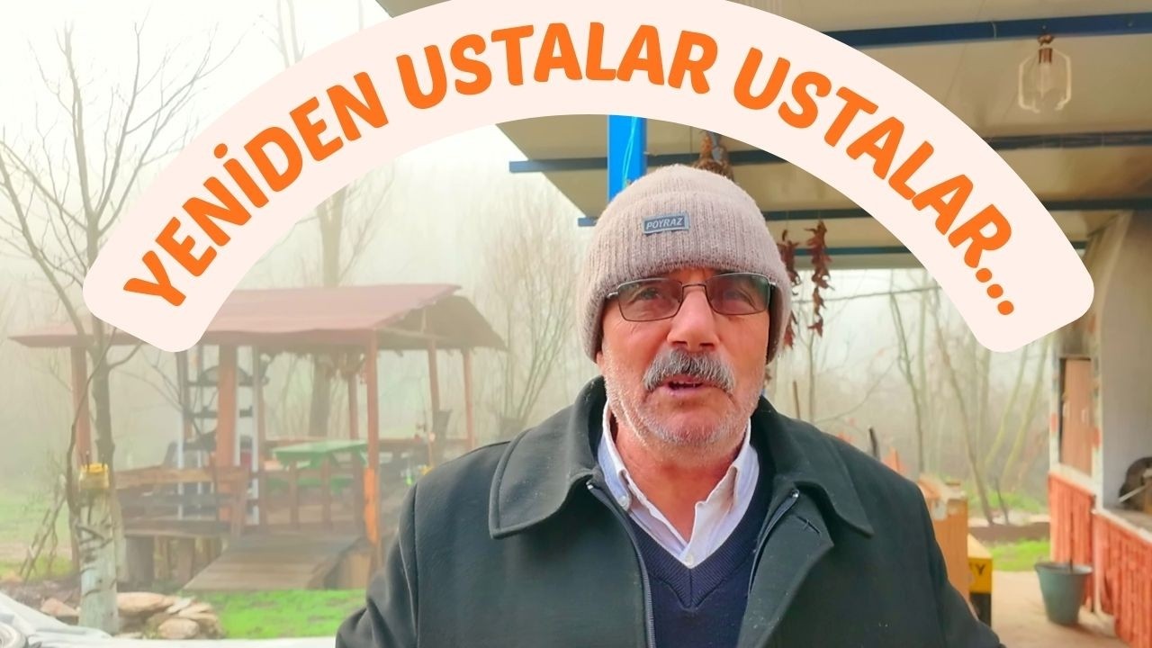KÖY EVİNİN HER YANINDA USTALAR USTALAR...