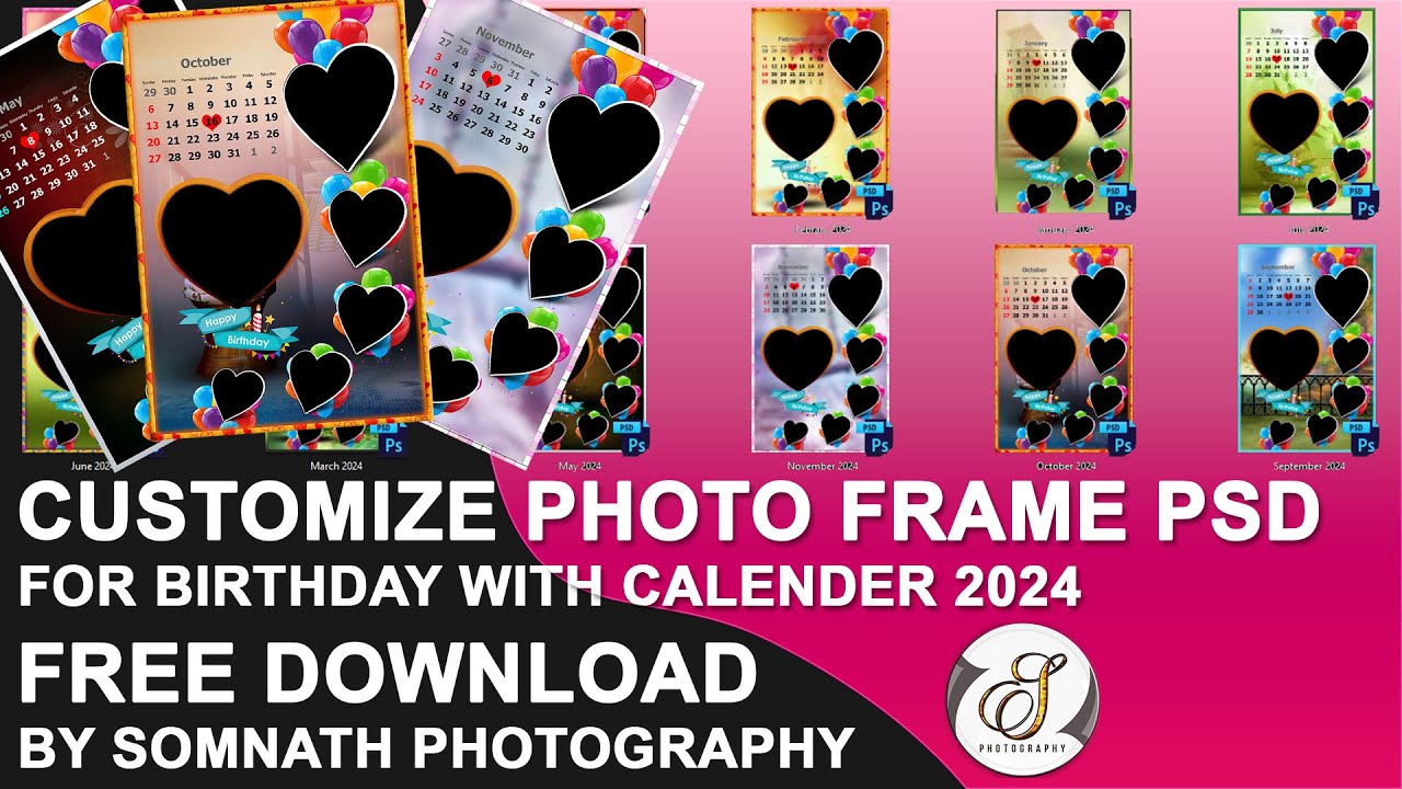 Customized Photo Frame PSD For Birthday With Calendar 2024 Free Download