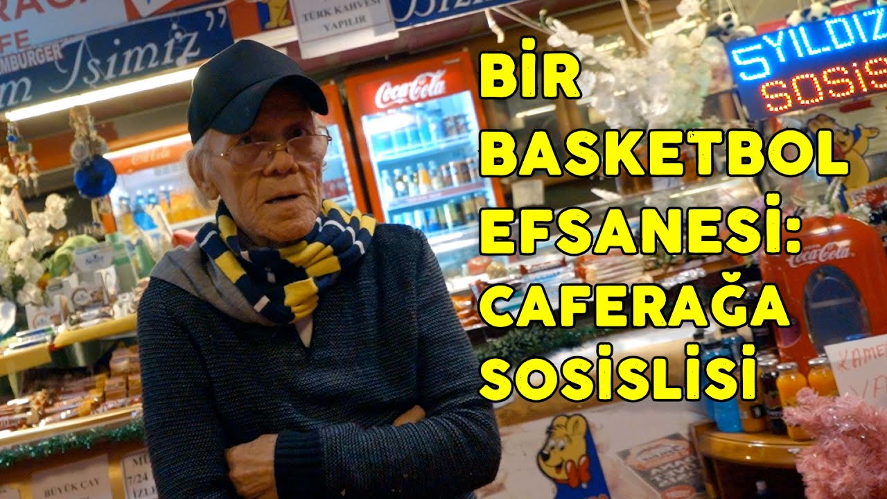 Bir Basketbol Efsanesi | 40 Yıllık Caferağa Sosislisi