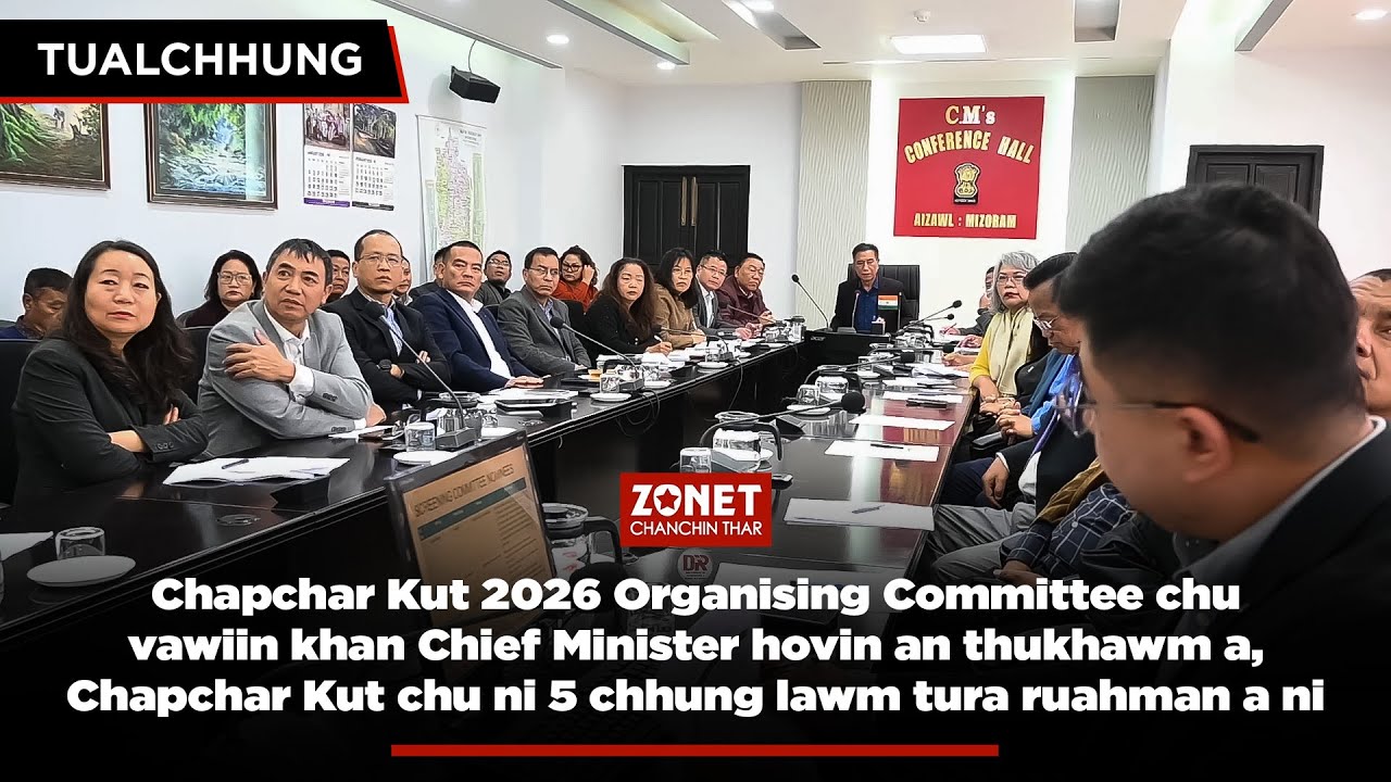 ZONET CHANCHIN THAR TUALCHHUNG | 20 JAN 2026 (THAWHLEHNI)