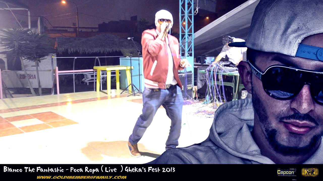 Blanco El Fantastico En Gheka's Fest 2013 - Poca Ropa Live