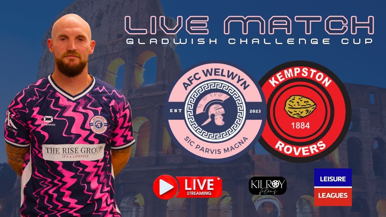 AFC Welwyn Vs Kempston Rovers | Gladwish Challenge Cup